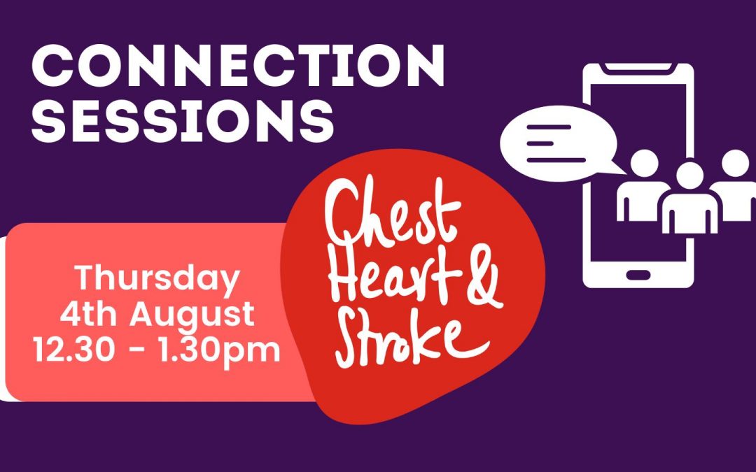 Connection Session Chest, Heart & Stroke Association